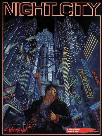 Night City - Cyberpunk 2020