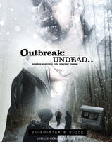 Outbreak Undead 2nd Edition Gamemaster`s Guide - Renegade Games Studios