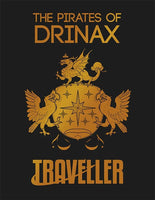 The Pirates of Drinax - Traveller 5th Edition