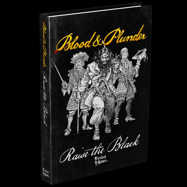 Raise the Black Expansion Book - Blood & Plunder