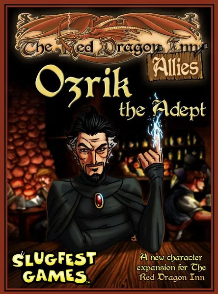 Red Dragon Inn: Allies Ozrik the Adept Expansion - Slugfest Games