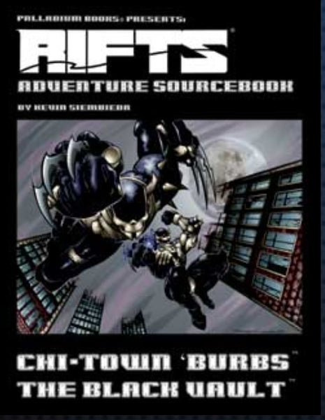 Rifts: Adventure Sourcebook Chi Town Burbs The Black Vault - Palladium Rifts