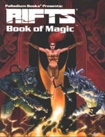 Rifts: Book of Magic (Soft Cover) - Palladium Rifts