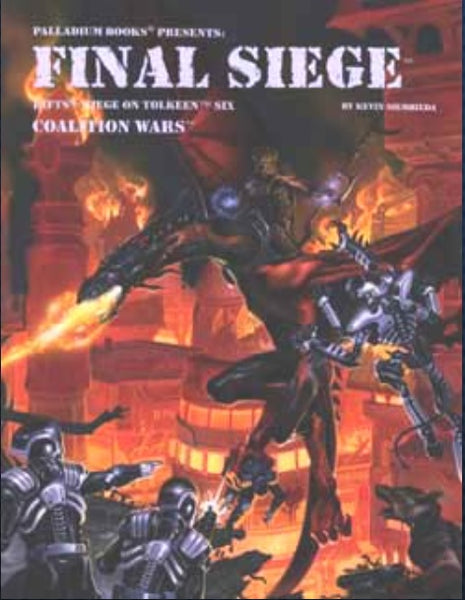 Rifts: Coalition Wars Siege on Tolkeen Chapter 6 Final Siege - Palladium Rifts