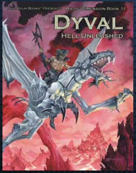 Rifts: Dimension Book 11 Dyval Hell Unleashed - Palladium Rifts