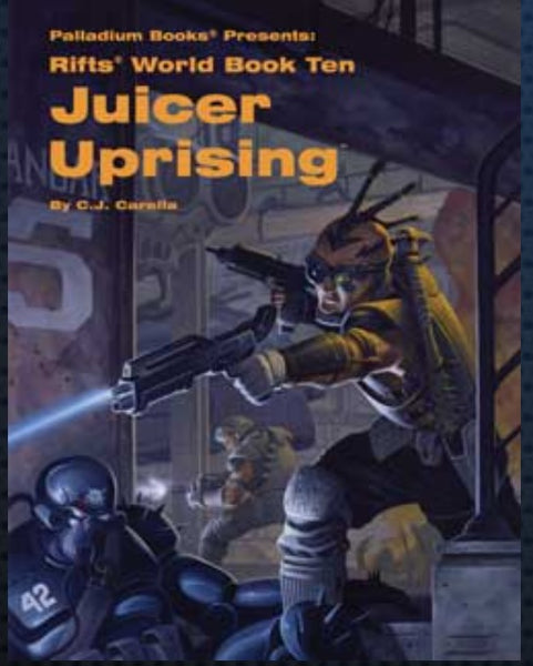 Rifts: World Book 10 Juicer Uprising - Palladium Rifts