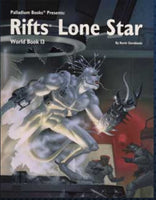 Rifts: World Book 13 Lone Star - Palladium Rifts