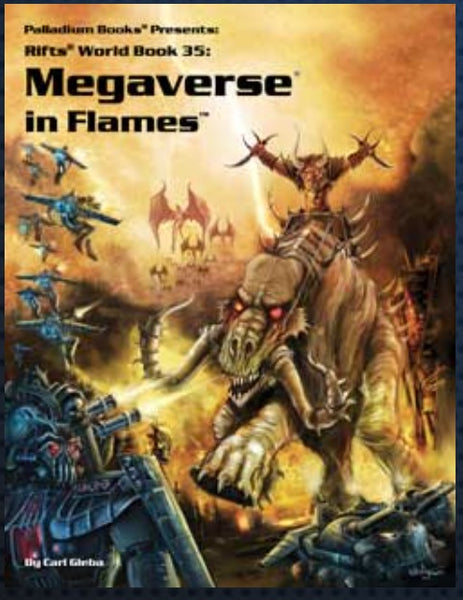 Rifts: World Book 35 Megaverse in Flames - Palladium Rifts