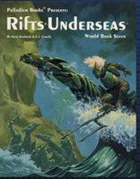 Rifts: World Book 7 Underseas - Palladium Rifts