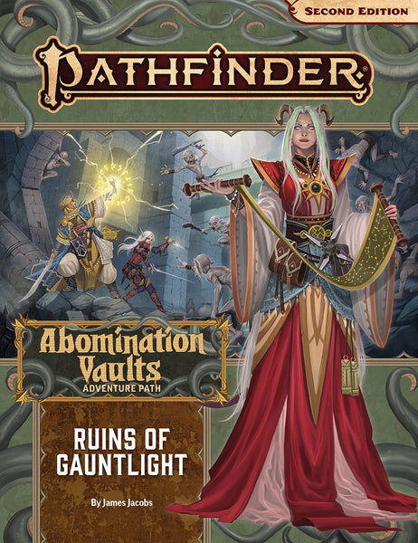 Abomination Vaults: Ruins of Gauntlight (1 of 3) - Pathfinder