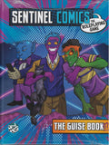 Sentinel Comics The Guise Book - Greater Than Games