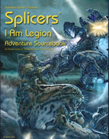 Splicers RPG I Am Legion Adventure - Palladium Science Fiction