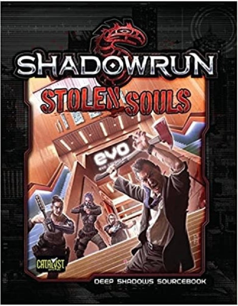 Stolen Souls - Shadowrun 5th Edition