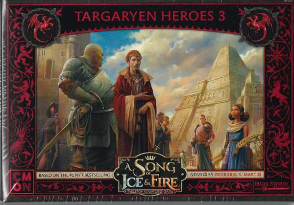 Targaryen Heroes 3 - A Song of Ice and Fire