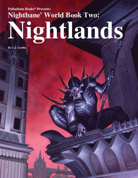 Nightbane: World Book Two Nightlands - Palladium Fantasy