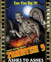 Zombies!!! 9 Ashes to Ashes - Twilight Creations