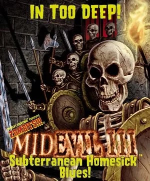 Zombies!!! Midevil III Subterranean Homesick Blues! - Twilight Creations