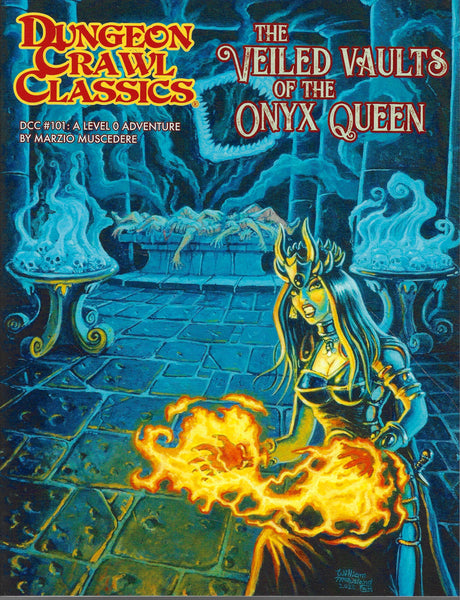 Dungeon Crawl Classics DCC #101 Veiled Vaults of the Onyx Queen - Goodman Games