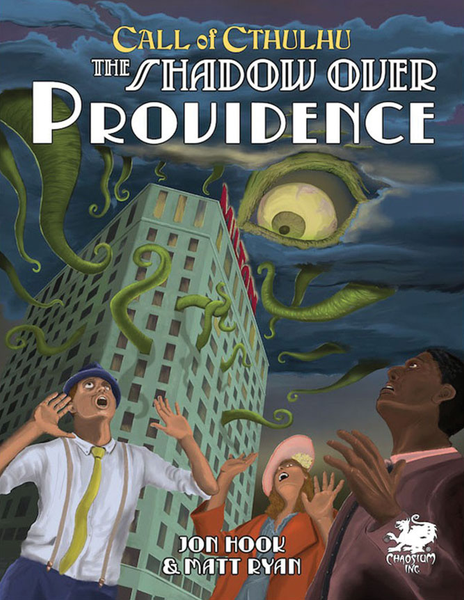 The Shadow Over Providence - Call of Cthulhu